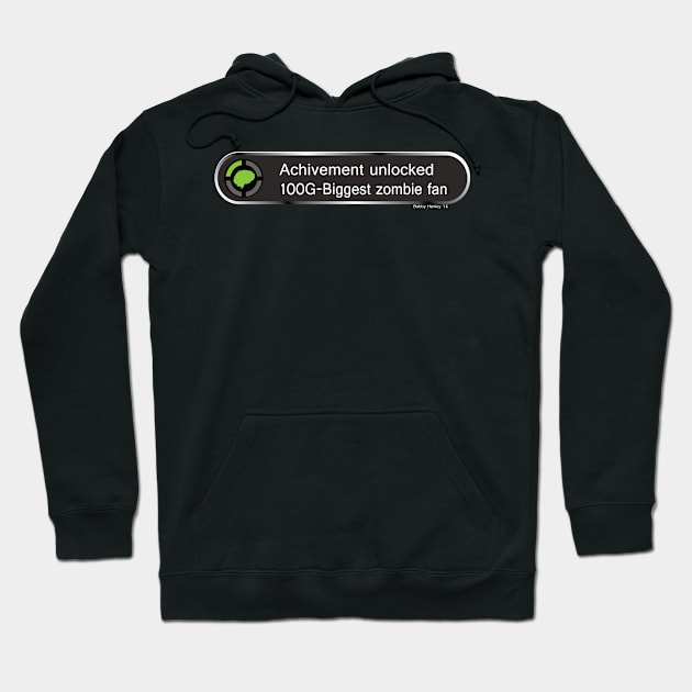 Achievement Unlocked - Biggest Zombie Fan Hoodie by Illustratorator